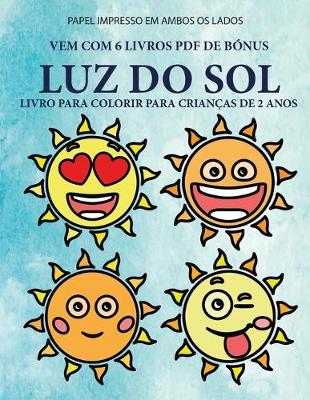 Book cover for Livro para colorir para crianças de 2 anos (Luz do Sol)