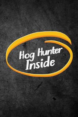 Book cover for Hog Hunter Inside