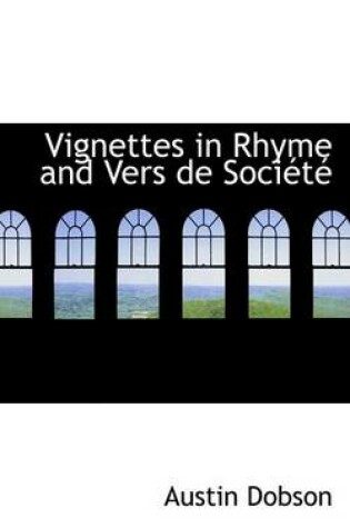 Cover of Vignettes in Rhyme and Vers de Sociactac