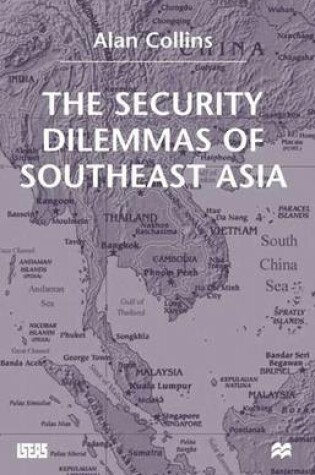 Cover of Security Dilemmas of Southeast Asia