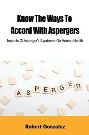 Cover of Impacts of Asperger's Syndrome on Human Psycgology