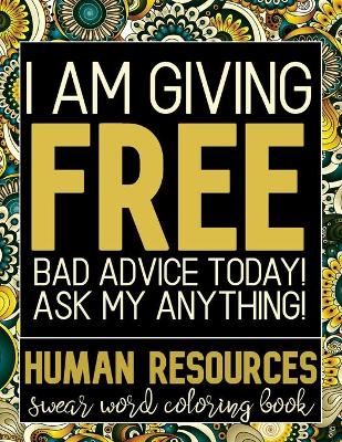 Book cover for I Am Giving Free bad Advice Today