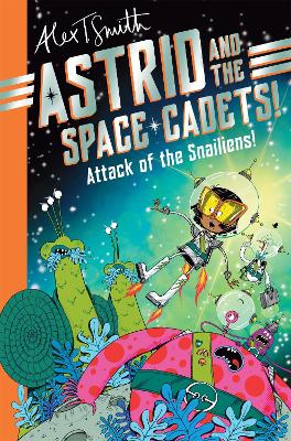 Book cover for Attack of the Snailiens!