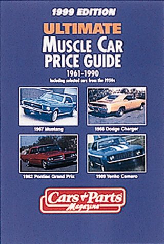 Cover of Ultimate Muscle Car Price Guide 1961-1990