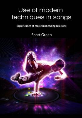 Book cover for Use of Modern Techniques in Songs