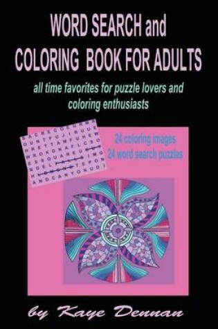 Cover of Word Search And Coloring Book For Adults