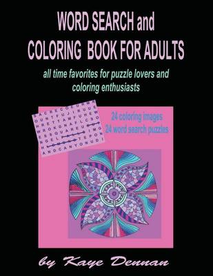 Book cover for Word Search And Coloring Book For Adults