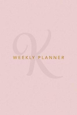Cover of K Weekly Planner