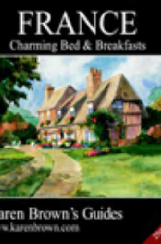 Cover of France: Charming Inns and Itineraries 2003