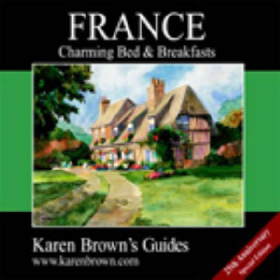 Book cover for France: Charming Inns and Itineraries 2003