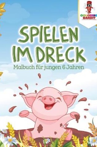 Cover of Spielen im Dreck