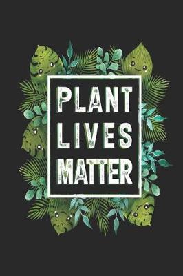 Book cover for Plant Lives Matter