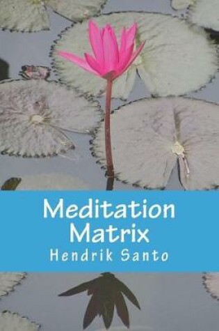 Cover of Meditation Matrix