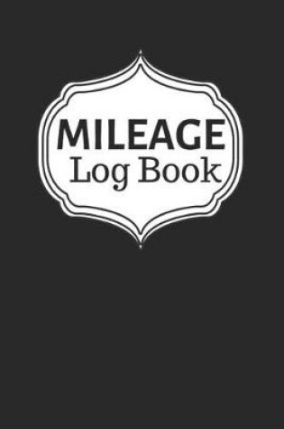 Cover of Mileage Log Book