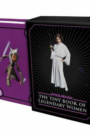 Cover of Star Wars: Tiny Book of Legendary Women