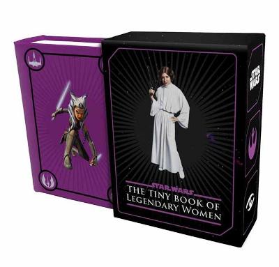 Book cover for Star Wars: Tiny Book of Legendary Women