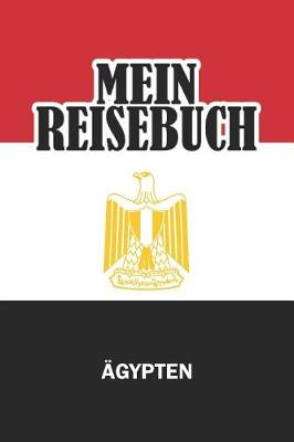 Book cover for Mein Reisebuch AEgypten