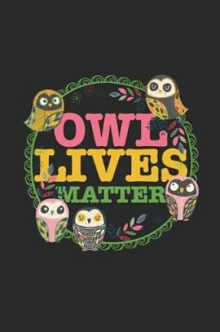 Cover of Owl Lives Matter