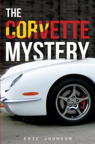 Cover of The Corvette Mystery