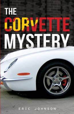 Book cover for The Corvette Mystery