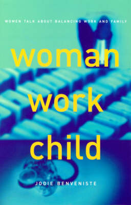 Book cover for Woman, Work, Child