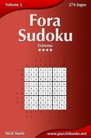 Cover of Fora Sudoku - Extremo - Volume 5 - 276 Jogos