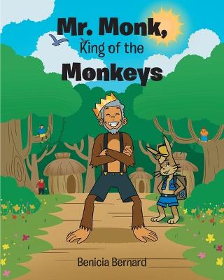 Book cover for Mr. Monk, King of the Monkeys