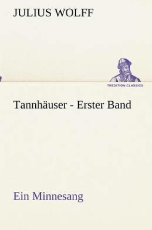 Cover of Tannhäuser - Erster Band