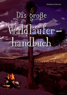 Book cover for Das Grosse Waldlauferhandbuch