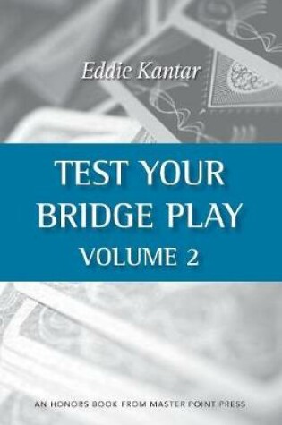 Cover of Test Your Bridge Play Volume 2