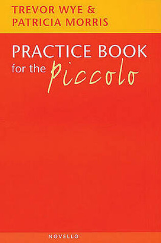 Cover of Practice Book For The Piccolo