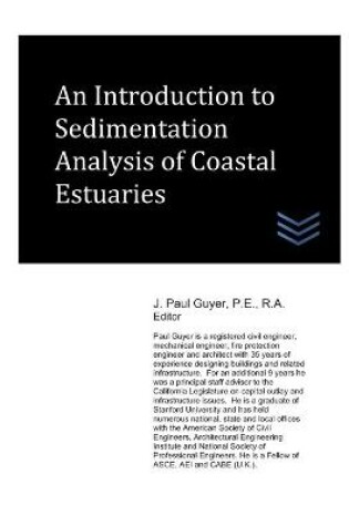 Cover of An Introduction to Sedimentation Analysis of Coastal Estuaries