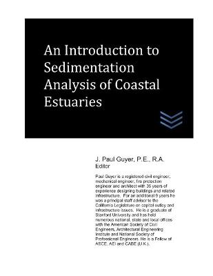 Book cover for An Introduction to Sedimentation Analysis of Coastal Estuaries