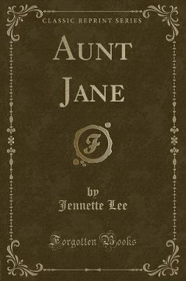 Book cover for Aunt Jane (Classic Reprint)