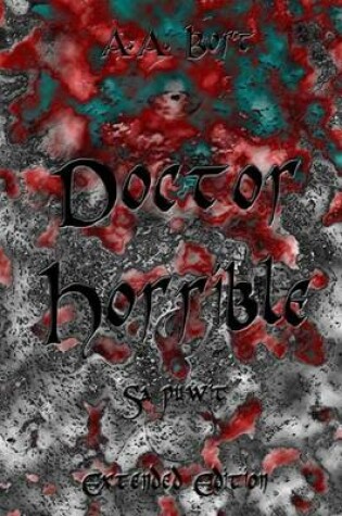 Cover of Doctor Horrible Sa Puwit Extended Edition