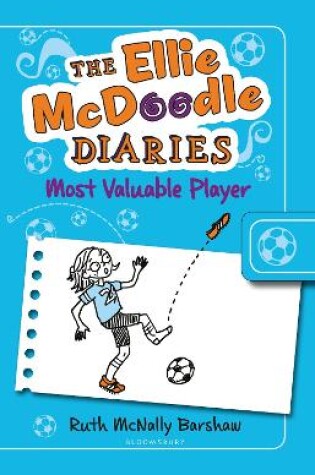 Cover of The Ellie McDoodle Diaries 3: Most Valuable Player