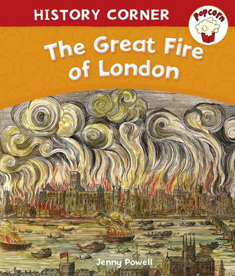 Book cover for Popcorn: History Corner: The Great Fire of London