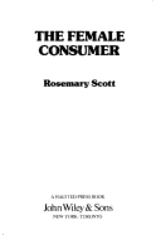 Cover of Scott: the *Female Consumer*