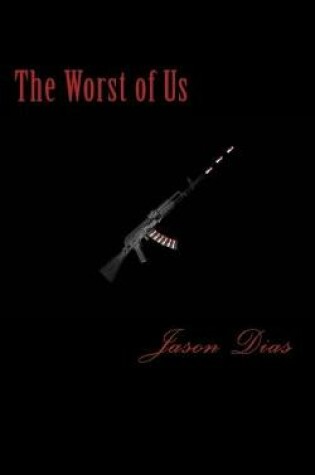 Cover of The Worst of Us