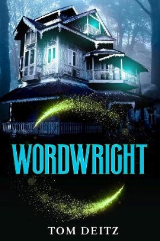 Cover of Wordwright (the Soulsmith Trilogy)