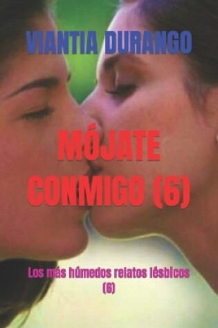 Cover of Mójate Conmigo (6)