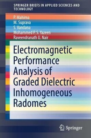 Cover of Electromagnetic Performance Analysis of Graded Dielectric Inhomogeneous Radomes