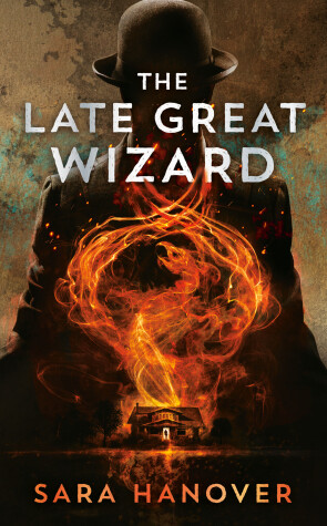 Cover of The Late Great Wizard