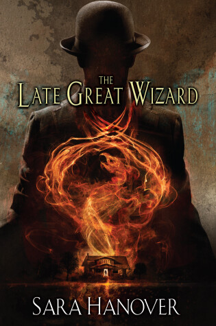 Cover of The Late Great Wizard