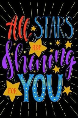 Cover of All Stars Are Shining for You