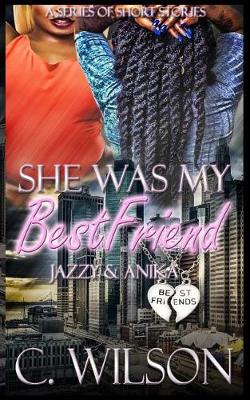 Book cover for She Was My Best Friend