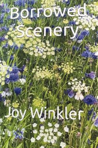 Cover of Borrowed Scenery