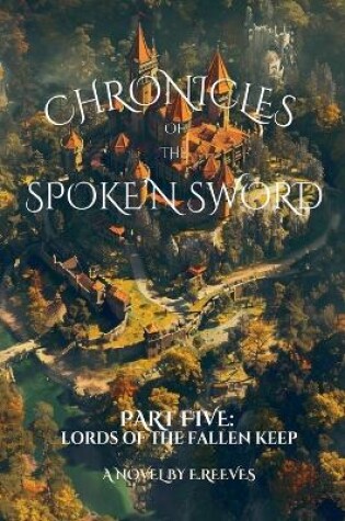 Cover of Chronicles Of The Spoke'N Sword-Part 5