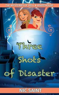 Book cover for Three Shots of Disaster