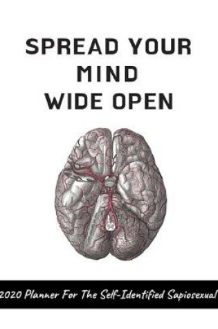 Cover of Spread Your Mind Wide Open